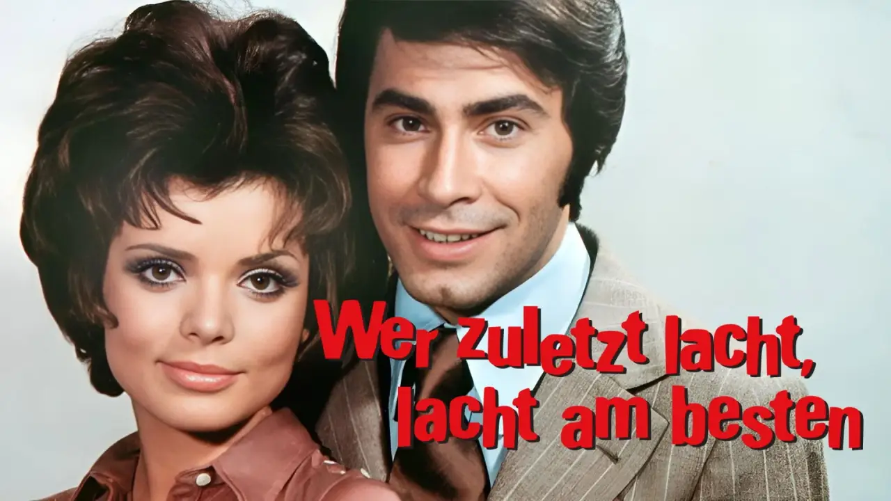 Wer zuletzt lacht, lacht am besten hdfilme