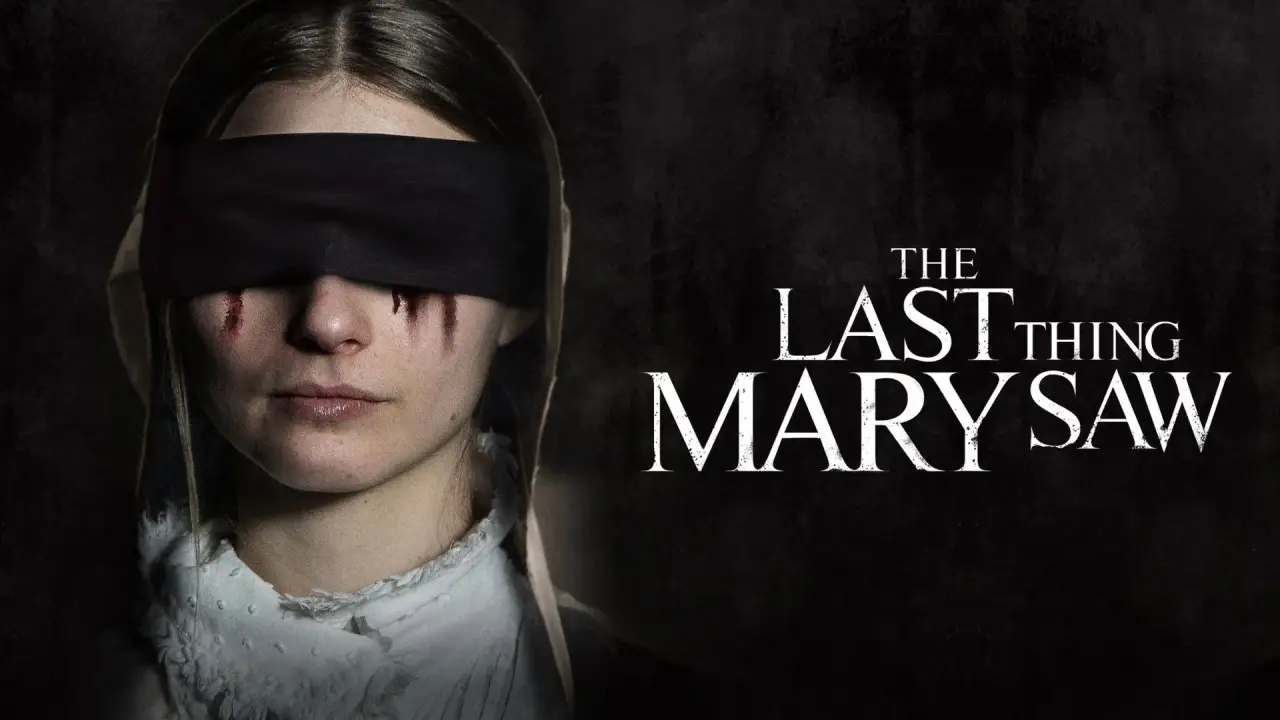 The Last Thing Mary Saw hdfilme