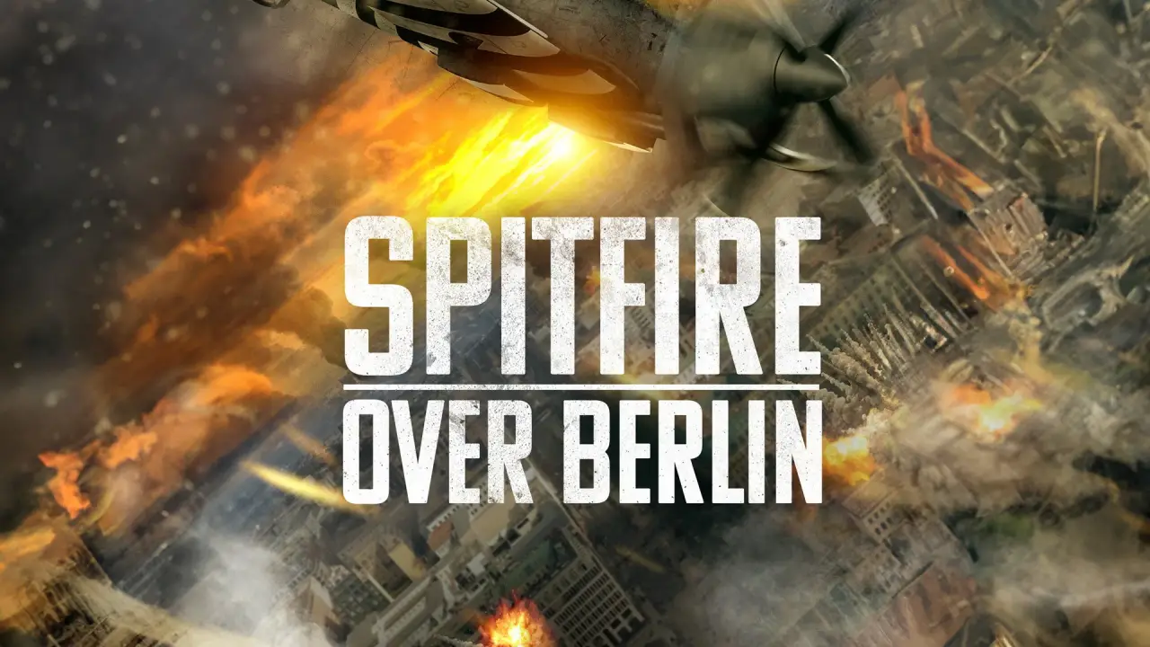 Spitfire Over Berlin hdfilme