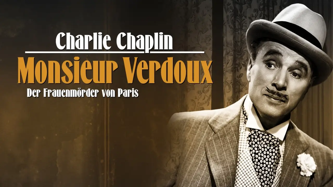 Monsieur Verdoux - Der Frauenmörder von Paris hdfilme