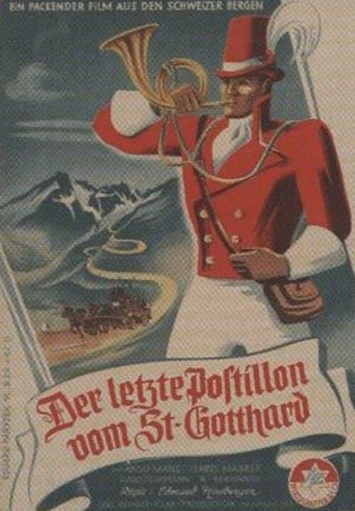 Der letzte Postillon vom St. Gotthard hdfilme