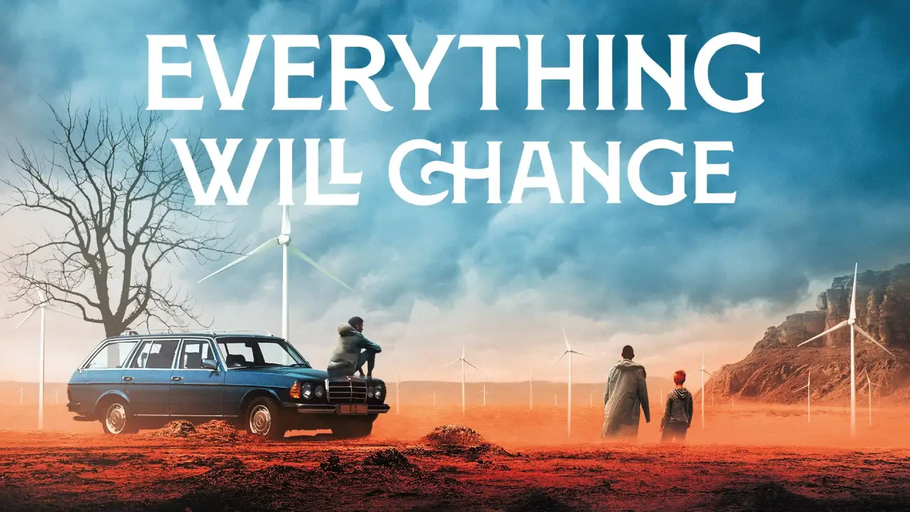 Everything Will Change hdfilme