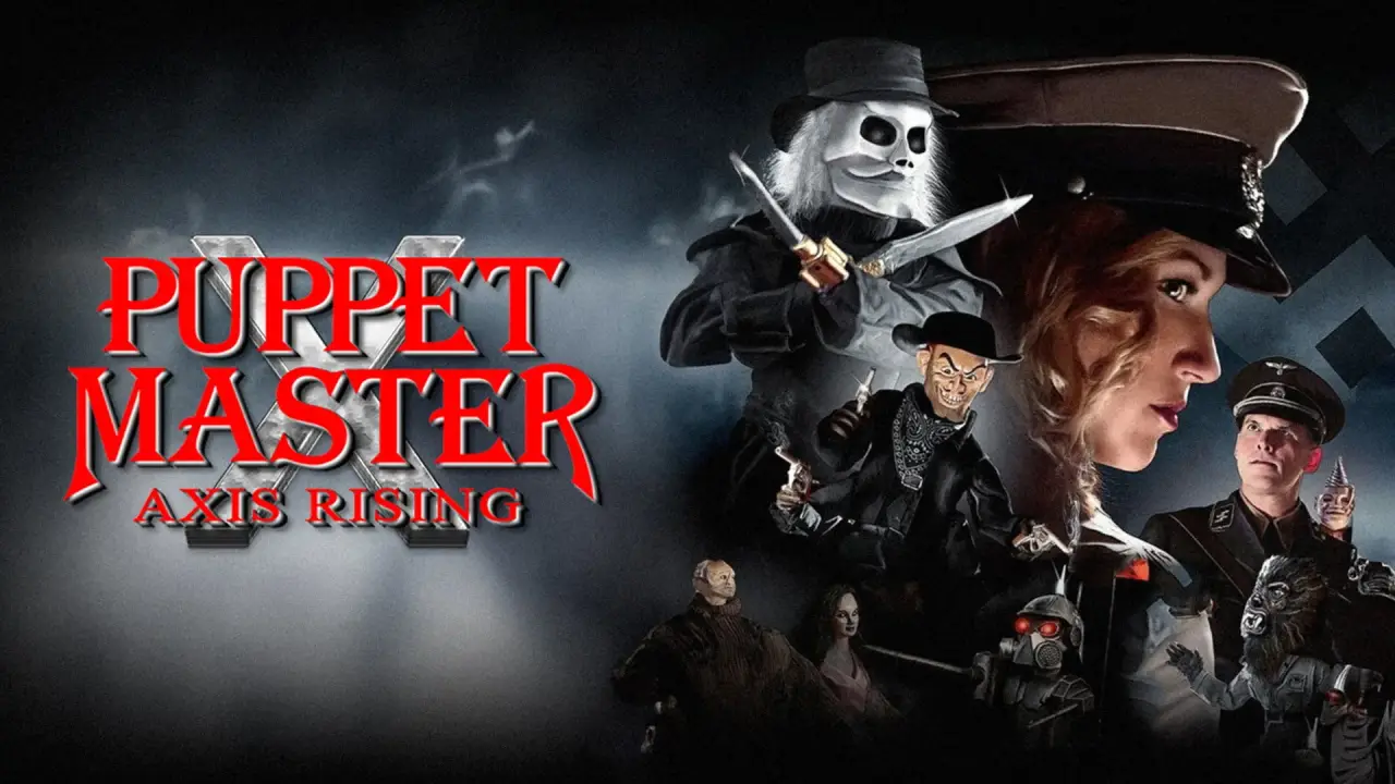 Puppet Master X: Axis Rising hdfilme
