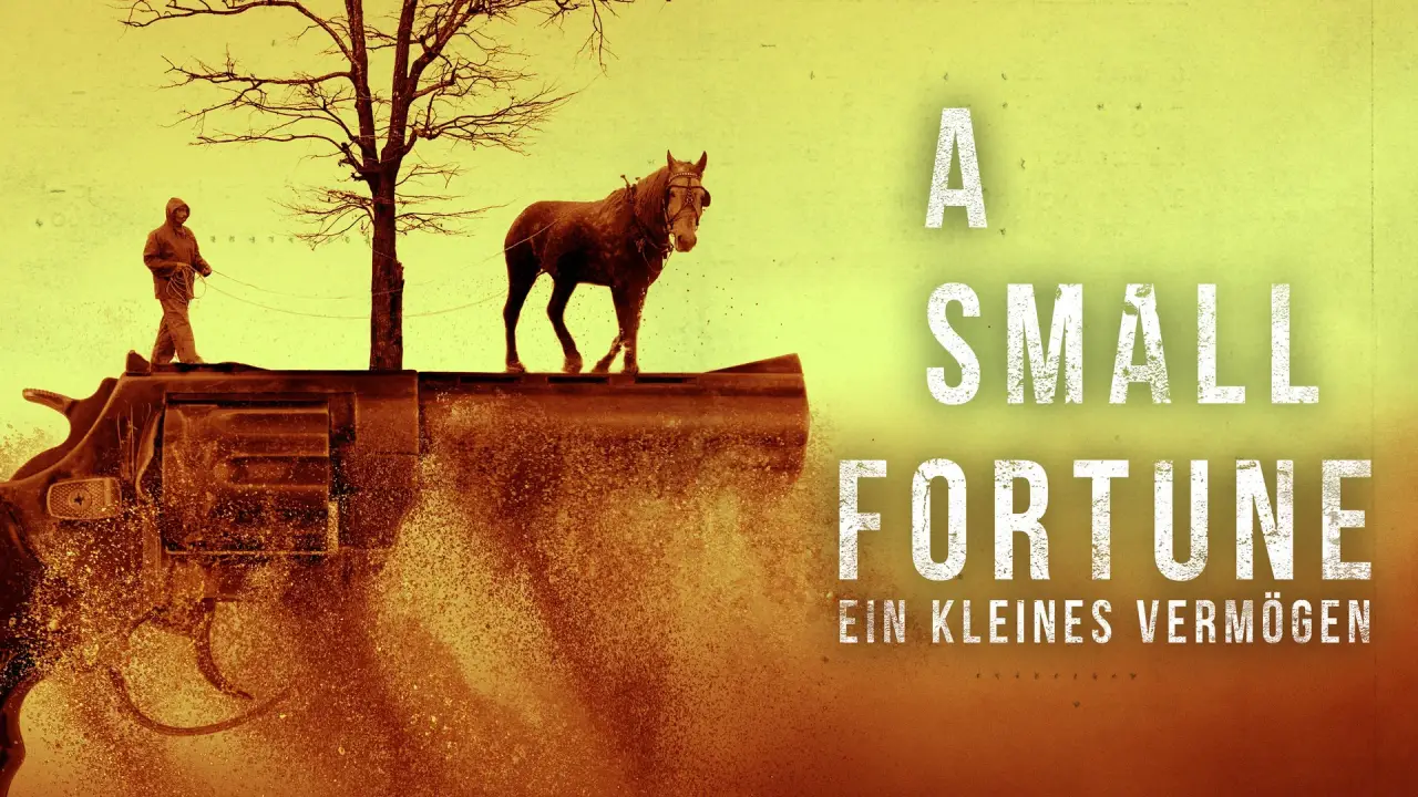 A Small Fortune - Ein kleines Vermögen hdfilme