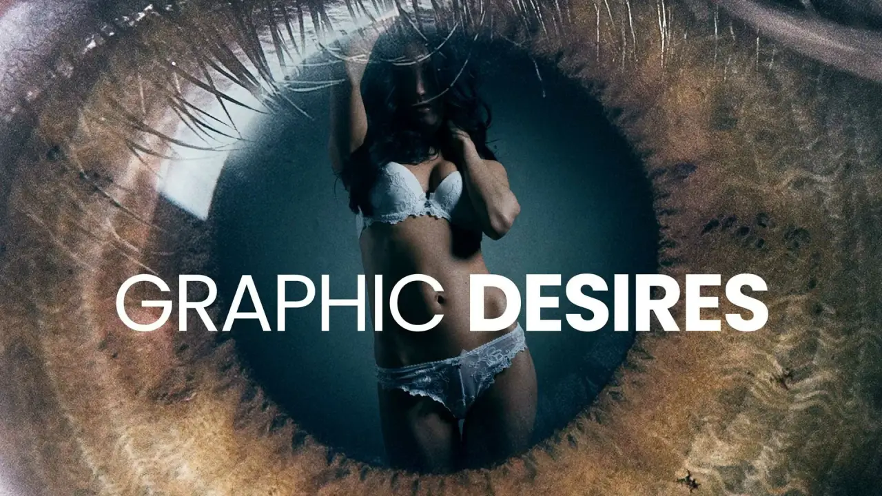 Graphic Desires hdfilme