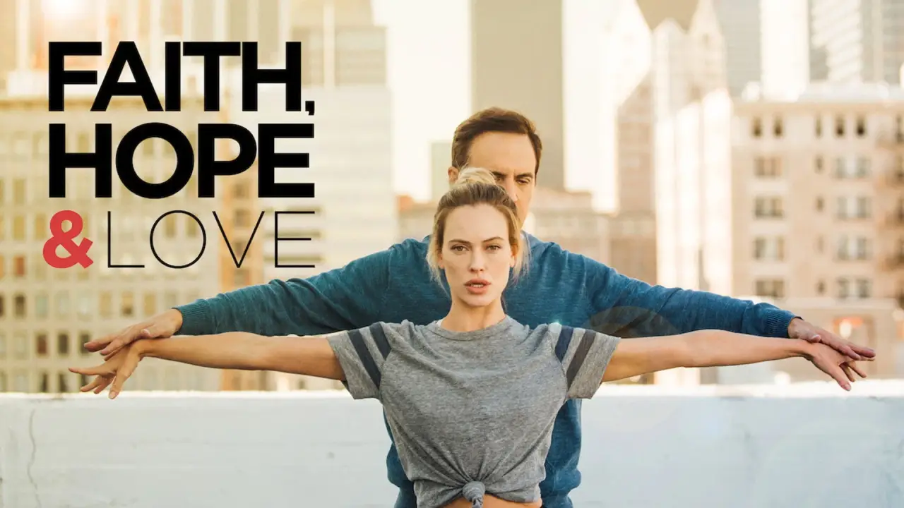 Faith, Hope & Love hdfilme