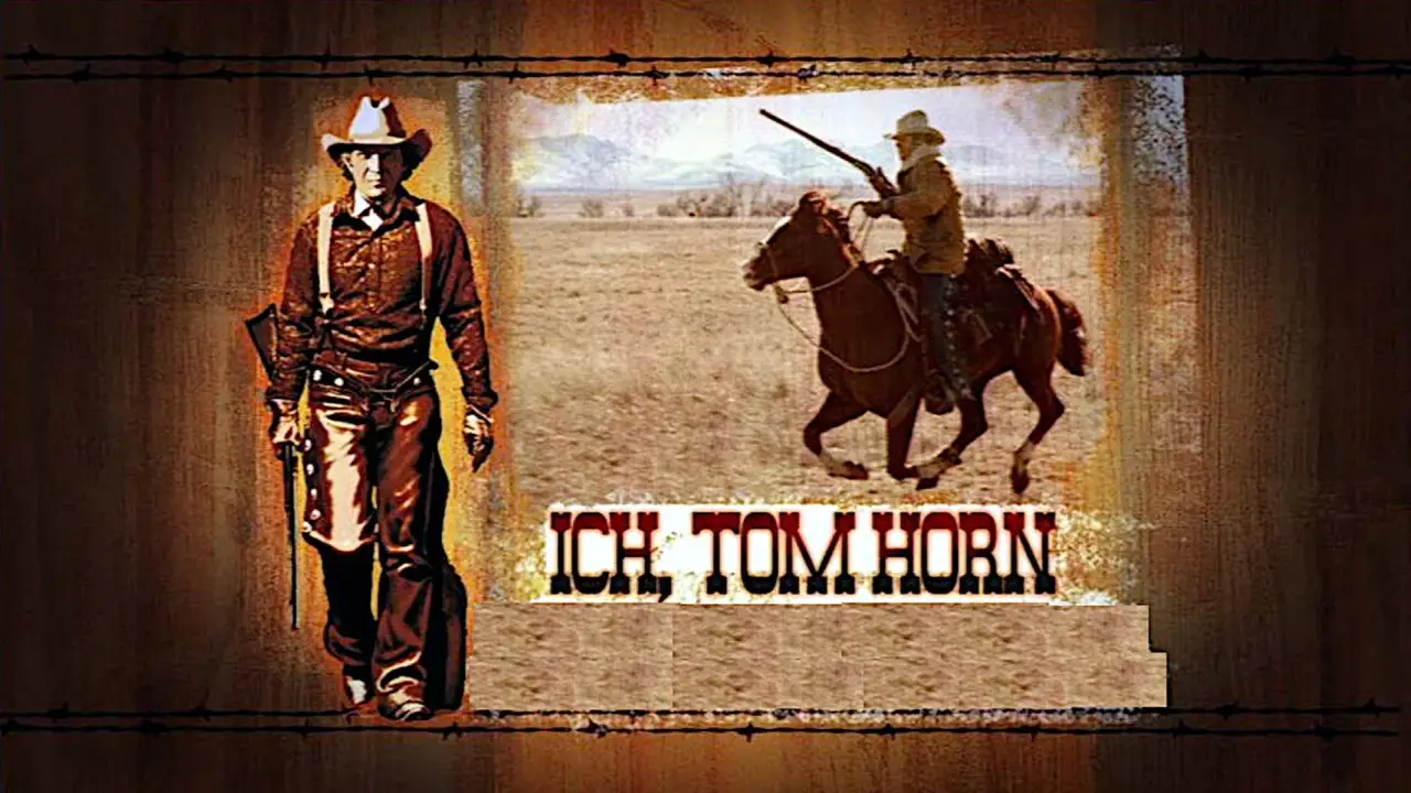 Ich, Tom Horn hdfilme