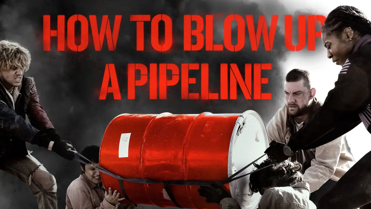 How to Blow Up a Pipeline hdfilme