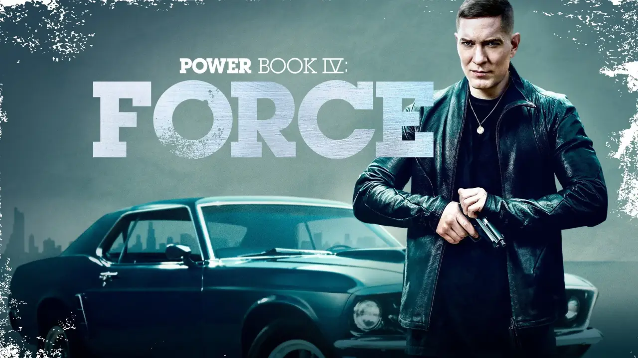 Power Book IV: Force hdfilme