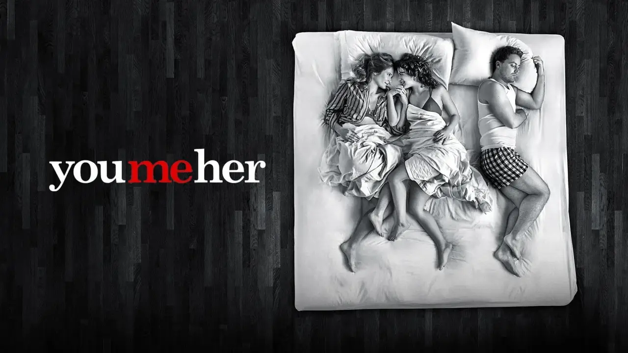 You Me Her hdfilme