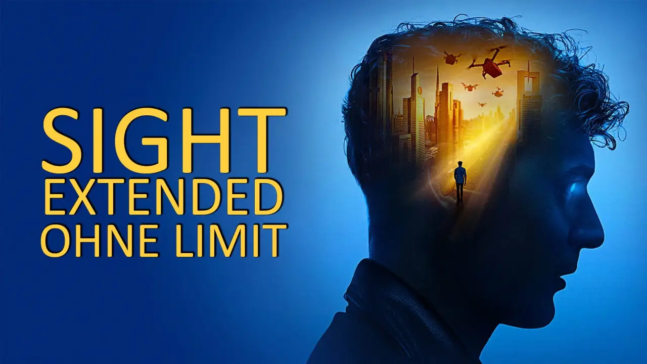 Sight Extended - Ohne Limit hdfilme