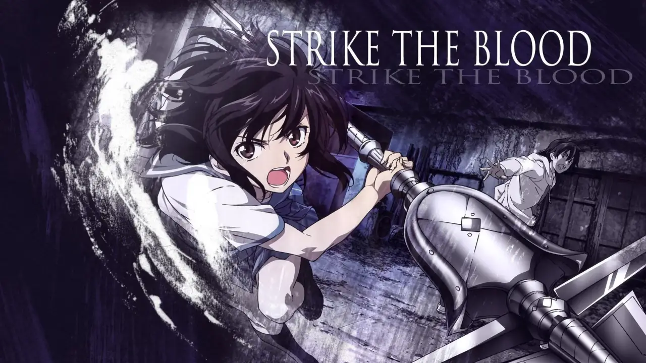 Strike the Blood hdfilme