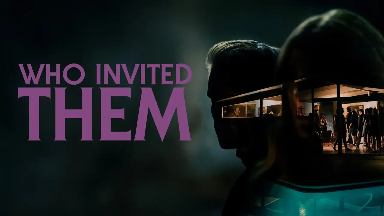 Who Invited Them hdfilme