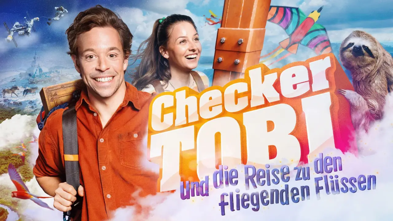 Checker Tobi und die Reise zu den fliegenden Flüssen hdfilme