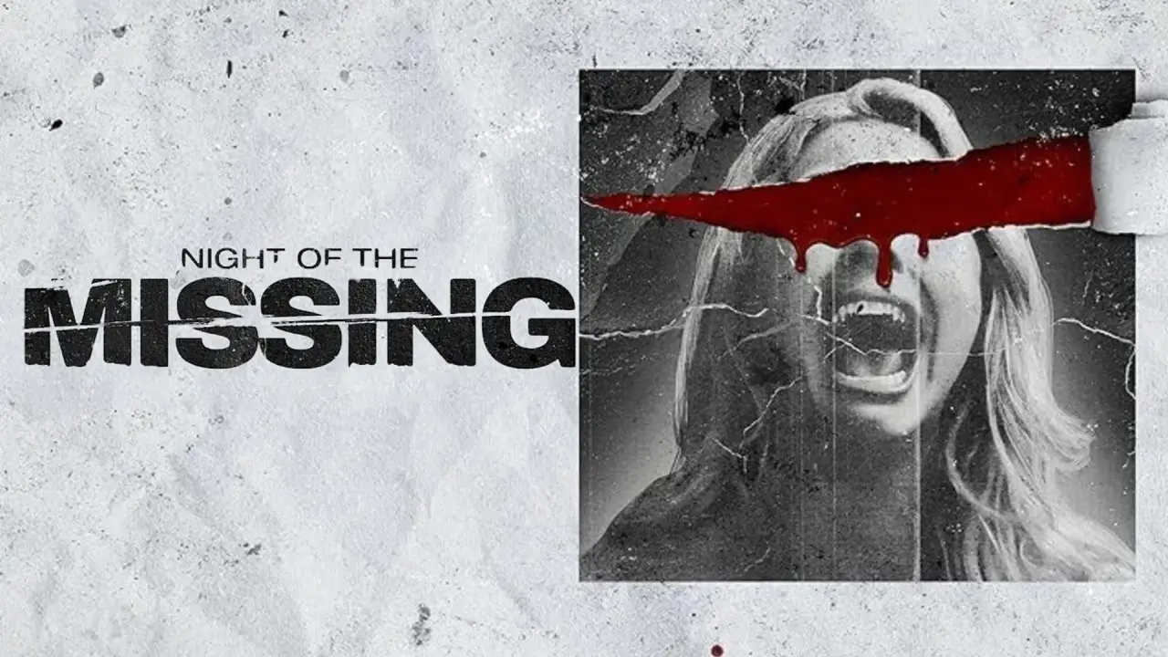 Night of the Missing hdfilme