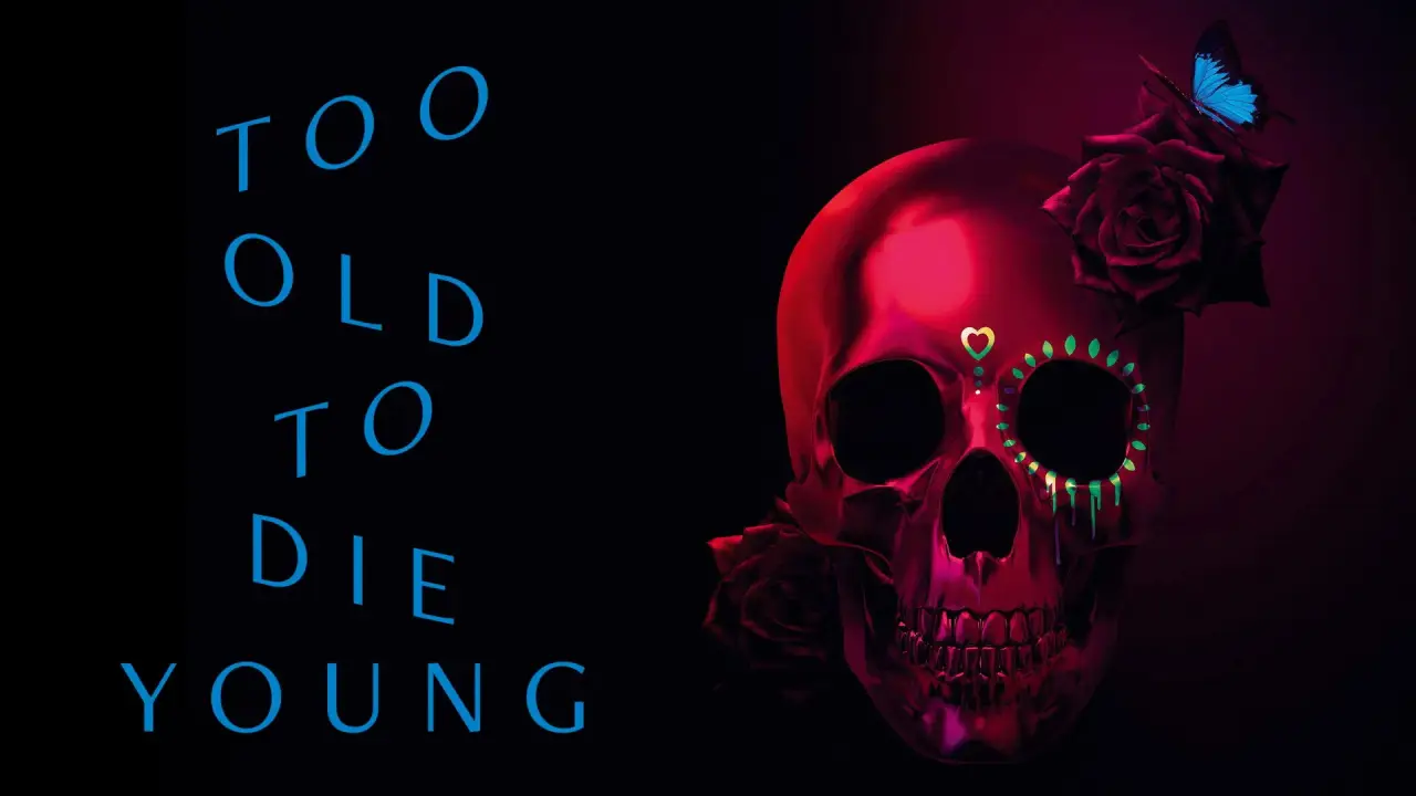 Too Old to Die Young hdfilme