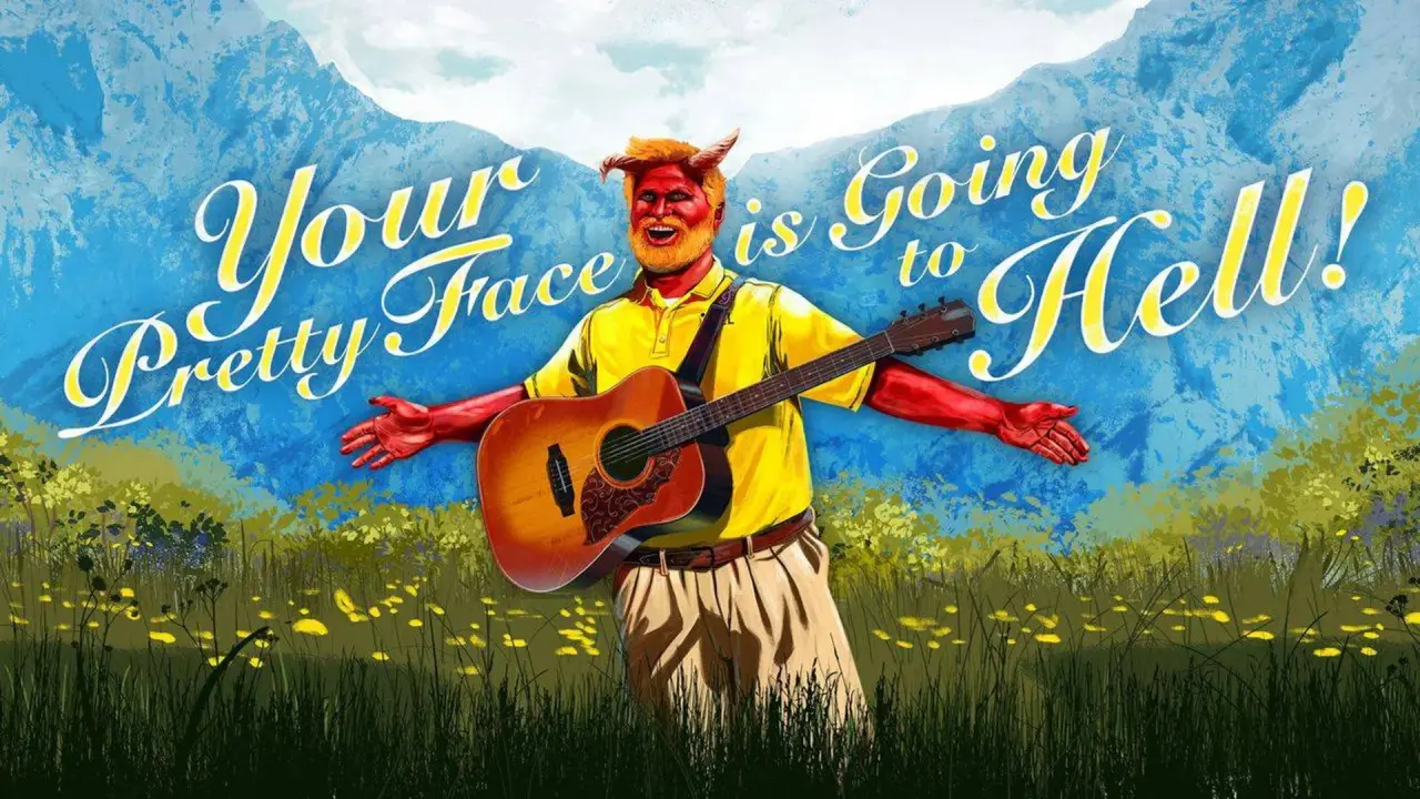 Your Pretty Face Is Going To Hell hdfilme