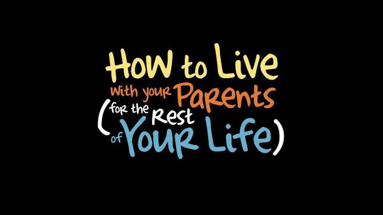 How to Live with Your Parents hdfilme
