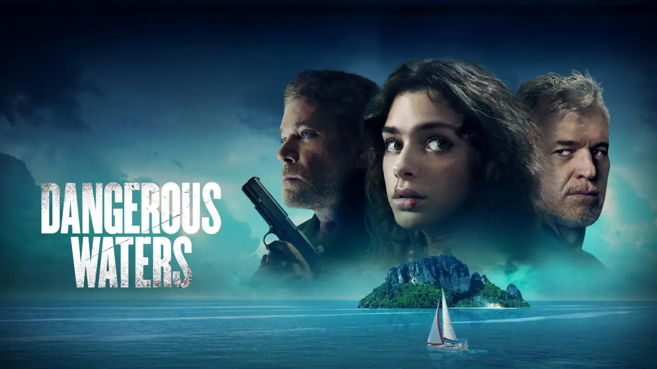 Dangerous Waters hdfilme