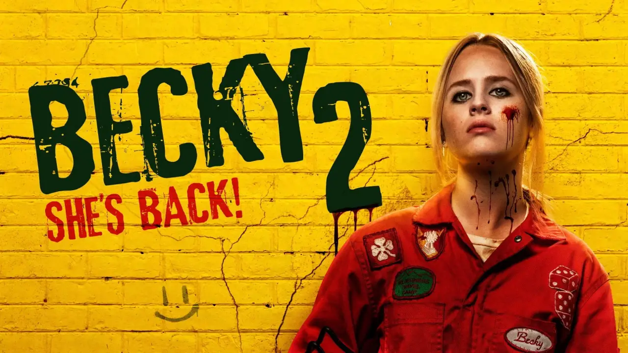 Becky 2: She's Back! hdfilme