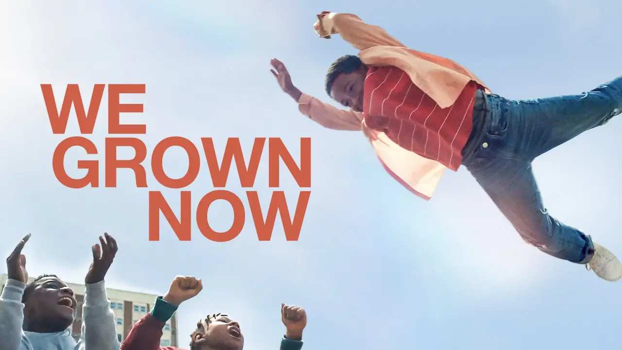 We Grown Now hdfilme