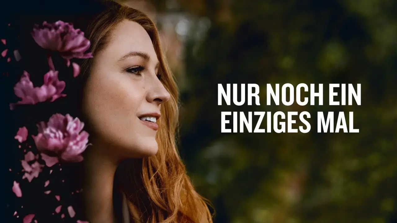 Nur noch ein einziges Mal - It ends with us hdfilme