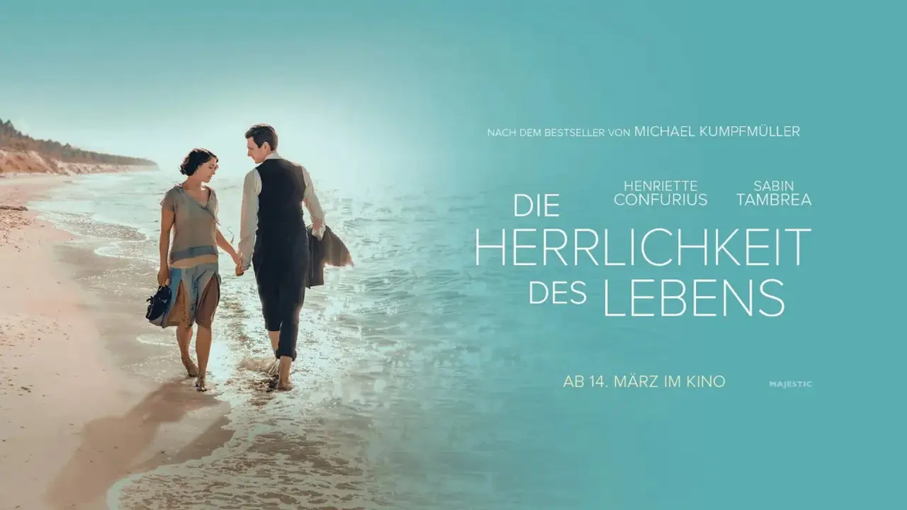 Die Herrlichkeit des Lebens hdfilme