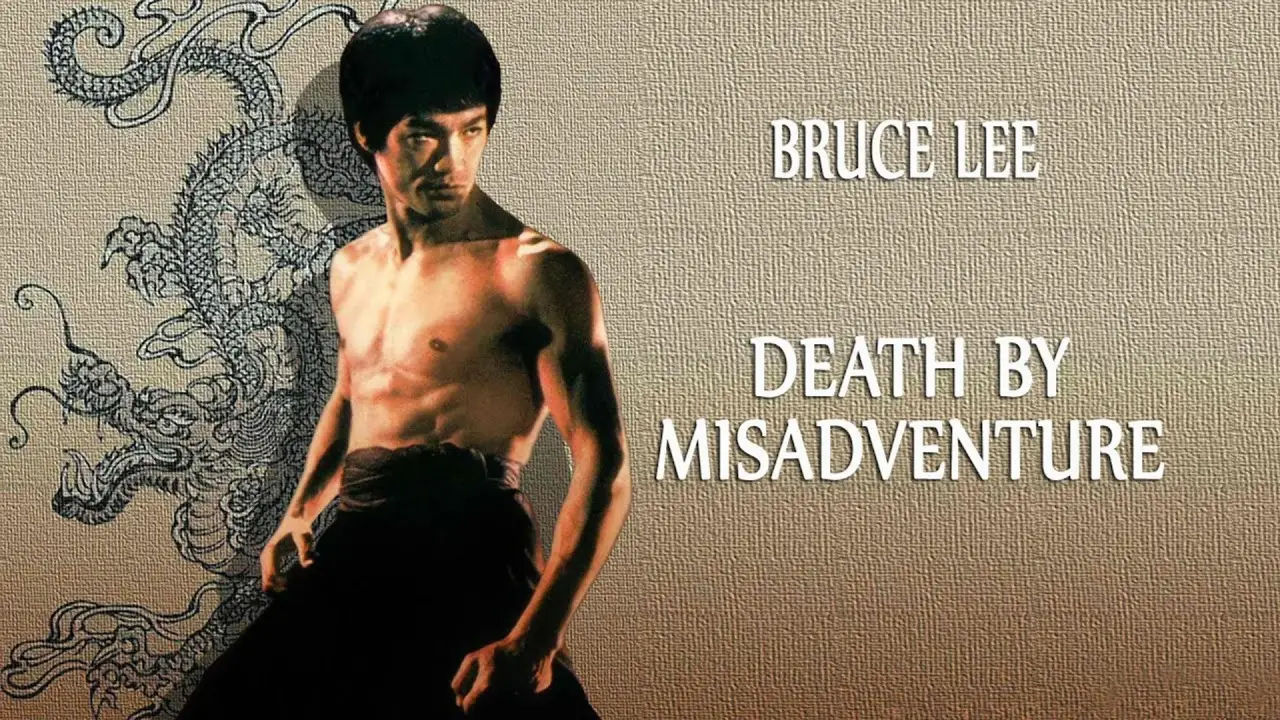 Death by Misadventure: The Mysterious Life of Bruce Lee hdfilme
