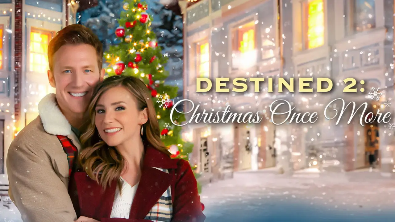 Destined at Christmas 2 - Christmas Once More - Zauberhafte Weihnachtstage hdfilme