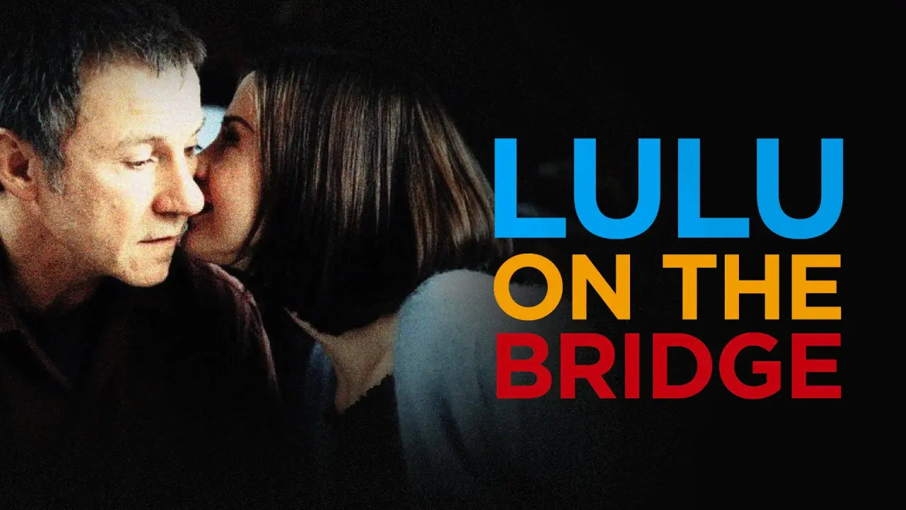 Lulu on the Bridge hdfilme