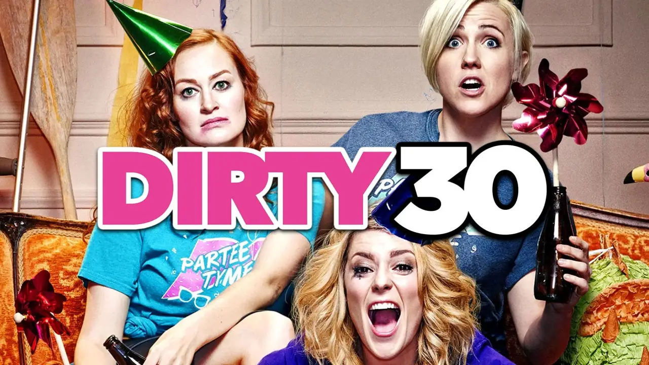 Dirty 30 hdfilme
