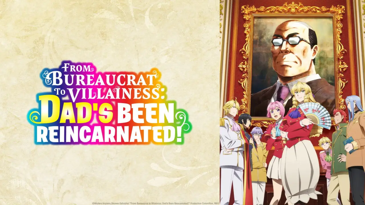 From Bureaucrat to Villainess: Dad's Been Reincarnated! hdfilme