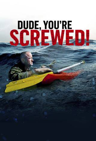 Dude, You're Screwed hdfilme