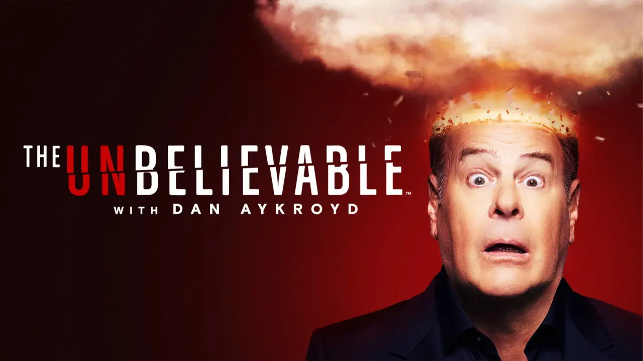 The UnBelievable with Dan Aykroyd hdfilme