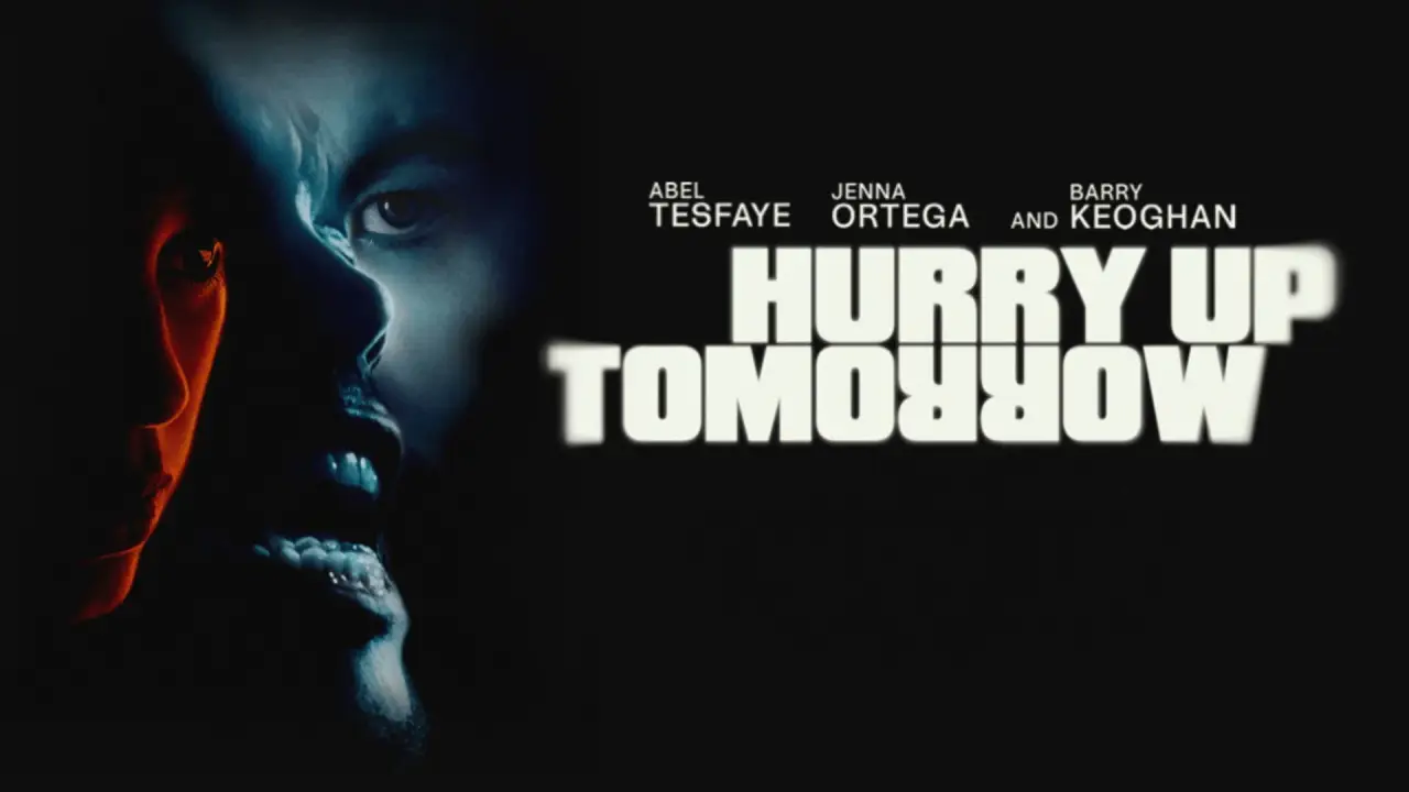 Hurry Up Tomorrow hdfilme