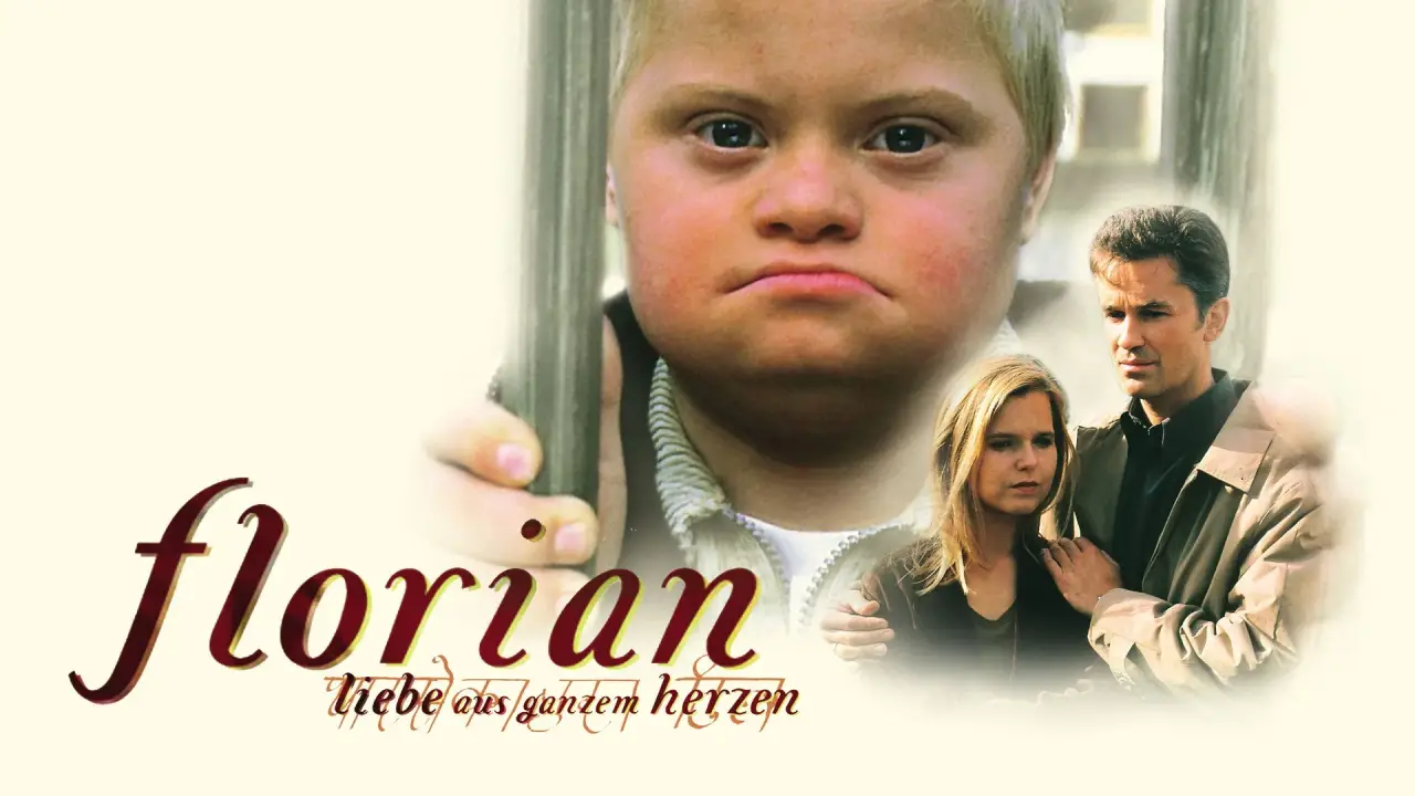 Florian - Liebe aus ganzem Herzen hdfilme