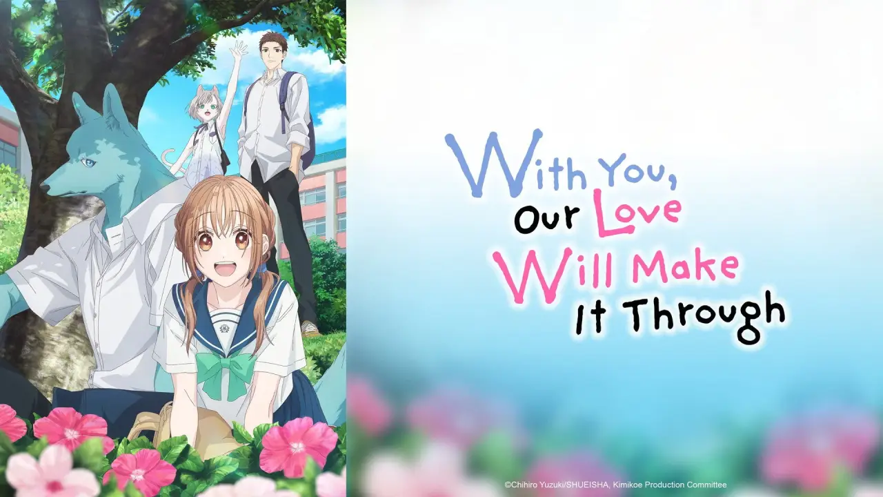 With You, Our Love Will Make It Through hdfilme