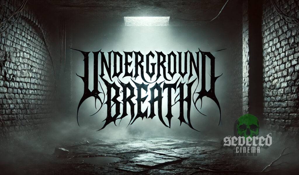 Underground Breath hdfilme