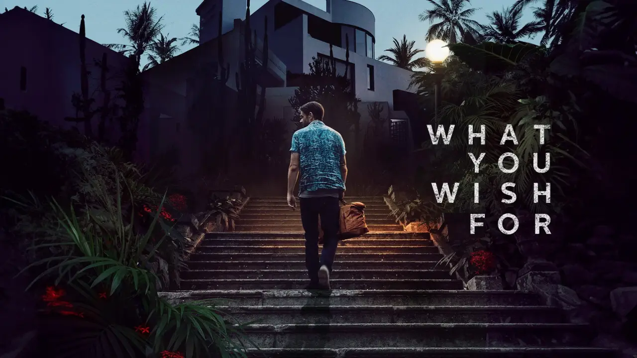 What You Wish For hdfilme
