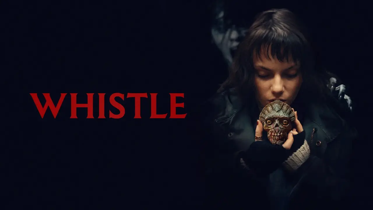 Whistle hdfilme