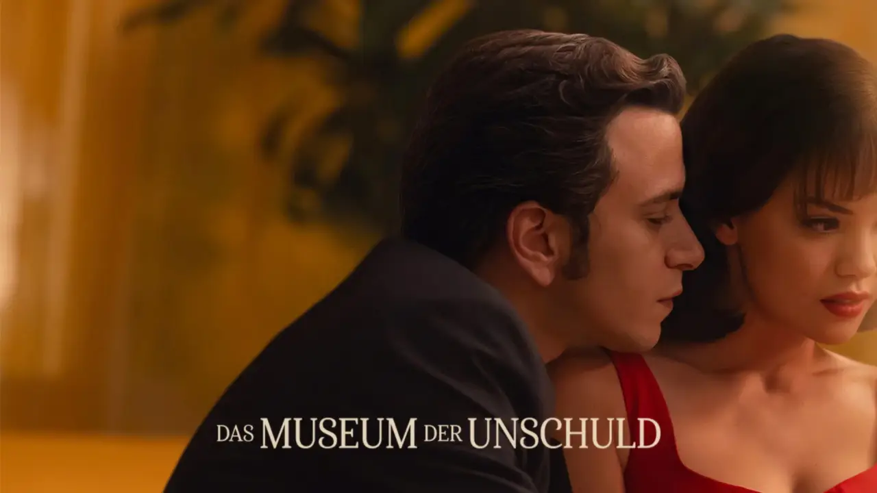 Das Museum der Unschuld hdfilme