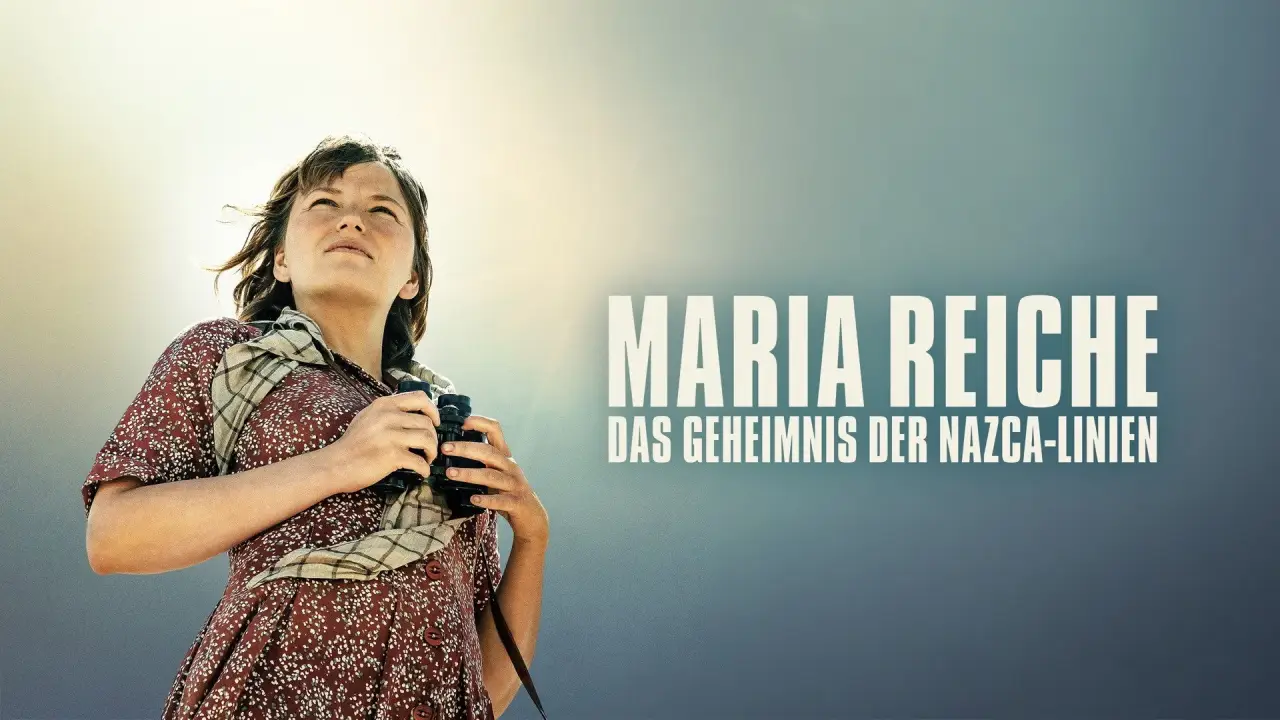 Maria Reiche: Das Geheimnis der Nazca-Linien hdfilme