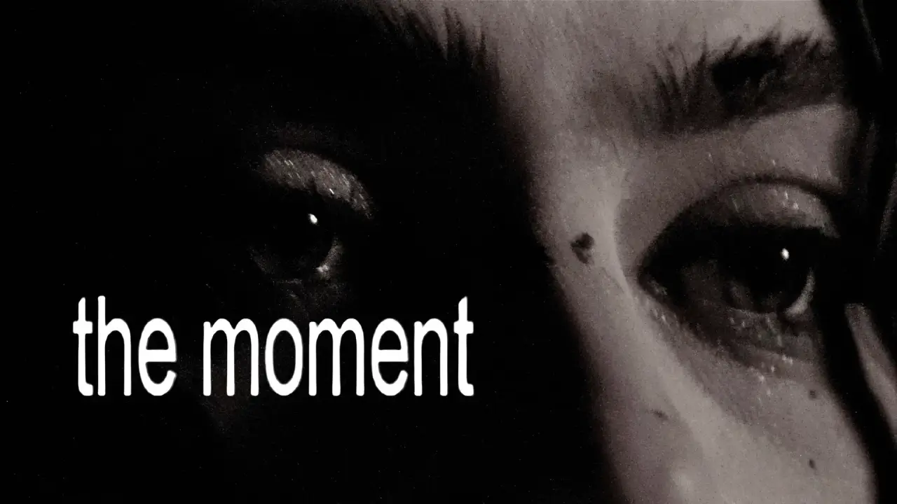 The Moment hdfilme