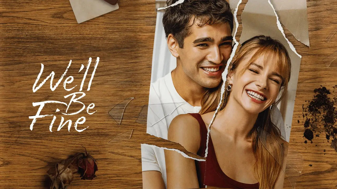 We'll Be Fine hdfilme