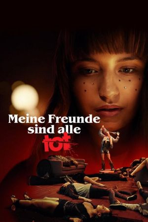 Meine Freunde sind alle tot poster