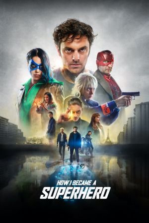 Wie ich ein Superheld wurde poster