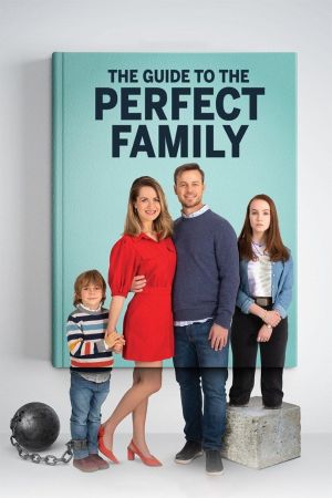 Leitfaden für die perfekte Familie poster