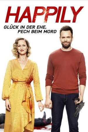 Happily - Glück in der Ehe, Pech beim Mord poster