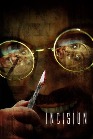 Incision - Kleine Einschnitte, große Schmerzen poster
