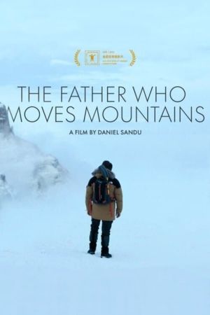 The Father Who Moves Mountains poster